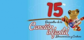 Cuba presente en XV Encuentro de la Canción Infantil Latinoamericana