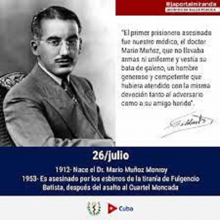 Dr. Mario Muñoz Monroy, una misma fecha: natalicio, muerte y entrada a la historia