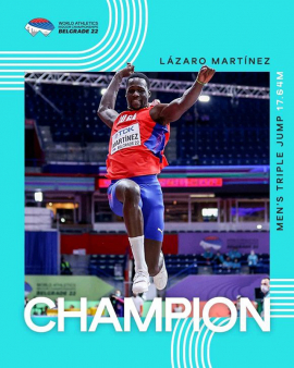 Triplista cubano Lázaro Martínez se viste de oro en Mundial de atletismo bajo techo