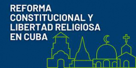 En Cuba se practica libremente la religión