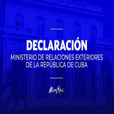 Declaración del Ministerio de Relaciones Exteriores de la República de Cuba