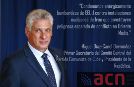 Condena enérgica de Cuba a los bombardeos de EE.UU. a Irán