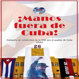 Iniciará campaña internacional Manos Fuera de Cuba