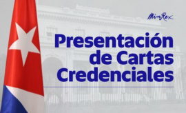 Presidente cubano recibió cartas credenciales de nuevos embajadores
