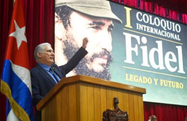Díaz Canel en el I Coloquio Internacional Fidel: legado y futuro
