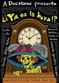 “Ya es la hora” hoy y mañana en el cabildo teatral