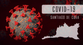 Hoy 1 de marzo Santiago de Cuba reporta 6 casos positivos a la COVID - 19
