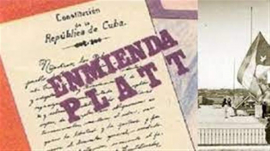 La Enmienda Platt, un engendro estadounidense siempre repudiado