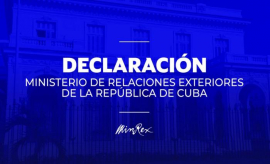 Declaración del Ministerio de Relaciones Exteriores de la República de Cuba