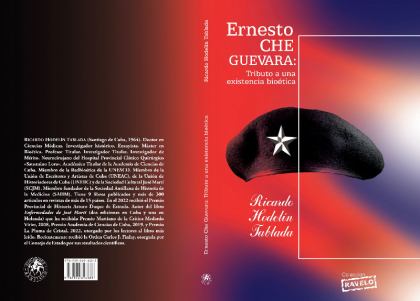 Presentarán en Santiago de Cuba libro sobre el Che y la bioética