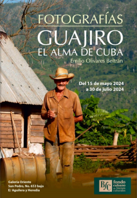 Desde España llega “Guajiro el alma de Cuba” a la Galería Oriente