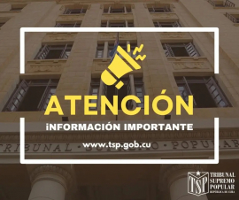 Desmiente Tribunal Supremo Popular campaña de descrédito